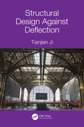 book Structural Design Against Deflection