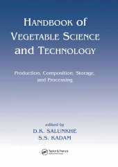 book Handbook of Vegetable Science and Technology-Production, Compostion, Storage, and Processing