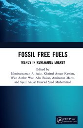 book Fossil Free Fuels-Trends in Renewable Energy