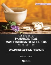 book Handbook of Pharmaceutical Manufacturing Formulations, Third Edition-Volume Two, Uncompressed Solid Products