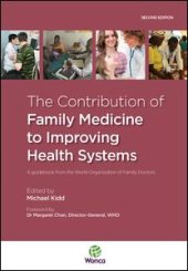 book The Contribution of Family Medicine to Improving Health Systems-A Guidebook from the World Organization of Family Doctors