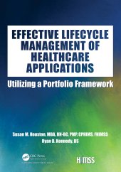 book Effective Lifecycle Management of Healthcare Applications-Utilizing a Portfolio Framework