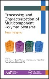 book Processing and Characterization of Multicomponent Polymer Systems-New Insights