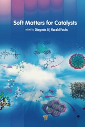 book Soft Matters for Catalysts