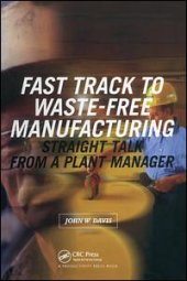 book Fast Track to Waste-Free Manufacturing-Straight Talk from a Plant Manager