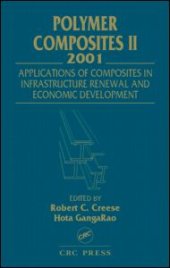 book Polymer Composites II-Composites Applications in Infrastructure Renewal and Economic Development