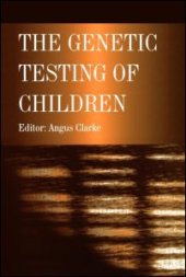 book The Genetic Testing of Children