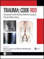 book Trauma: Code Red-Companion to the RCSEng Definitive Surgical Trauma Skills Course