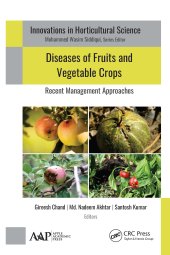 book Diseases of Fruits and Vegetable Crops-Recent Management Approaches