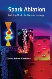 book Spark Ablation-Building Blocks for Nanotechnology