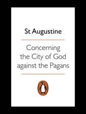 book Concerning the city of God against the pagans