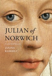 book Julian of Norwich: a very brief history