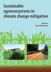 book Sustainable agroecosystems in climate change mitigation