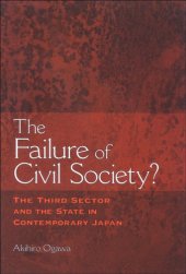 book The failure of civil society?: the third sector and the state in contemporary Japan