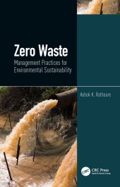 book Zero Waste: Management Practices for Environmental Sustainability-Management Practices for Environmental Sustainability