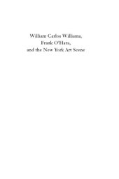 book William Carlos Williams, Frank O'Hara, and the New York art scene