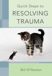 book Quick Steps to Resolving Trauma