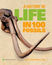 book A History of Life in 100 Fossils