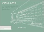 book CDM 2015-A Practical Guide for Architects and Designers