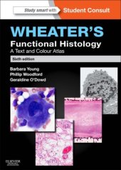 book Wheater's functional histology: a text and colour atlas