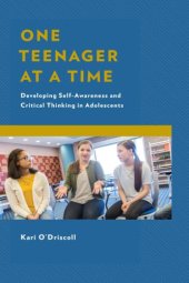 book One teenager at a time: developing self-awareness and critical thinking in adolescents