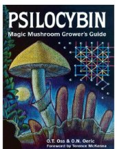 book Psilocybin: a Handbook for Psilocybin Enthusiasts