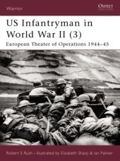 book US Infantryman in World War II (3): European Theater of Operations 1944–45