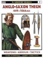 book Anglo-Saxon Thegn AD 449–1066