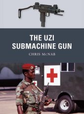 book The Uzi Submachine Gun