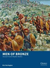 book Men of Bronze: Ancient Greek Hoplite Battles