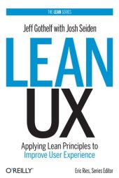 book Lean UX: applying lean principles to improve user experience