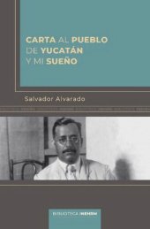 book Carta al pueblo de Yucatan. Mi sueño