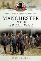 book Manchester in the Great War