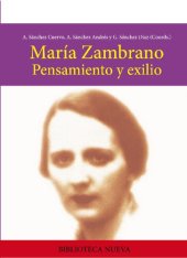 book María Zambrano. Pensamiento y exilio