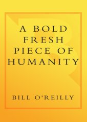 book A Bold Fresh Piece of Humanity