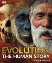 book Evolution: the human story