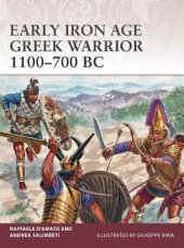 book Early Iron Age Greek Warrior 1100-700 BC