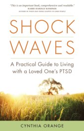 book Shock waves: a practical guide to living with a loved one's PTSD