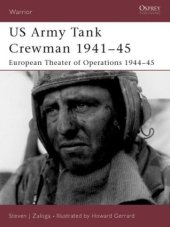 book US Army Tank Crewman 1941–45: European Theater of Operations (ETO) 1944–45