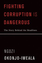 book Fighting corruption is dangerous: the story behind the headlines