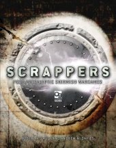 book Scrappers: Post-Apocalyptic Skirmish Wargames