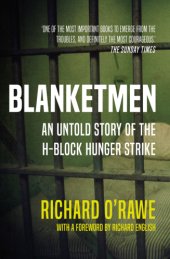 book Blanketmen: an untold story of the H-block hunger strike