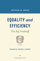 book Equality and efficiency: the big tradeoff