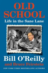 book OLD SCHOOL: life in the sane lane