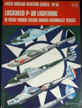 book Lockheed P-38 Lightning: In USAAF-French-Italian-Chinese Nationalist service