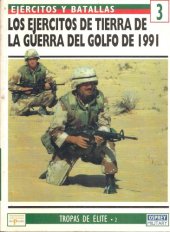 book Los Ejercitos de tierra de la guerra del Golfo 1991