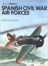 book Spanish Civil War Air Forces