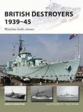 book British Destroyers 1939–45: Wartime-built classes