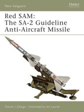 book Red SAM: The SA-2 Guideline Anti-Aircraft Missile