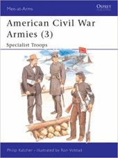 book American Civil War Armies (3): Specialist Troops